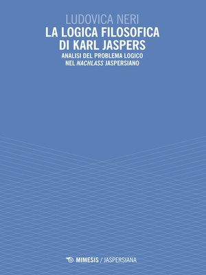 cover image of La logica filosofica di Karl Jaspers